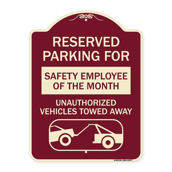 Reserved Parking for Safety Employee of the Month Unauthorized Vehicles Towed Away, BU-1824-23077